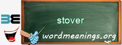 WordMeaning blackboard for stover